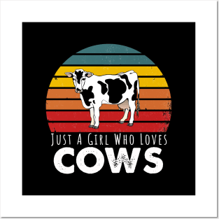 Just A Girl Who Loves Cows Posters and Art